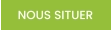 NOUS SITUER