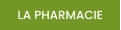 LA PHARMACIE